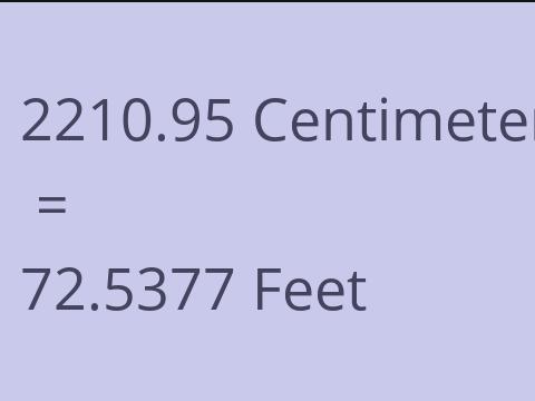 2210.95 CM TO FEET