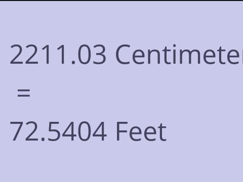 2211.03 CM TO FEET