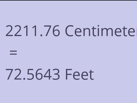 2211.76 CM TO FEET