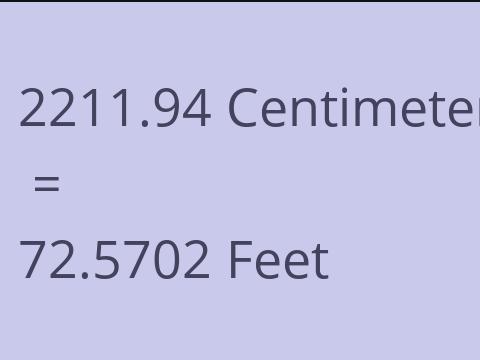 2211.94 CM TO FEET