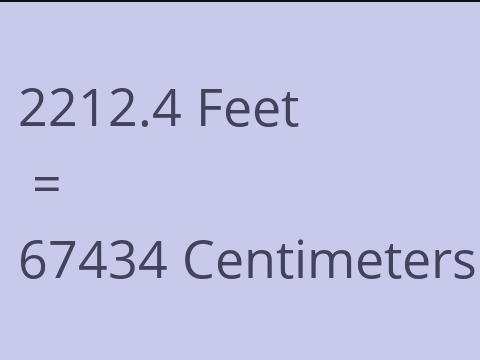 2212.4 FEET TO CM