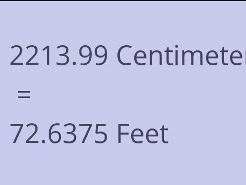 2213.99 CM TO FEET