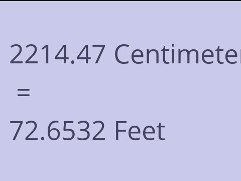2214.47 CM TO FEET