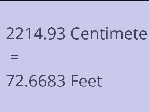 2214.93 CM TO FEET