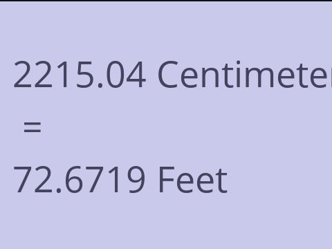 2215.04 CM TO FEET