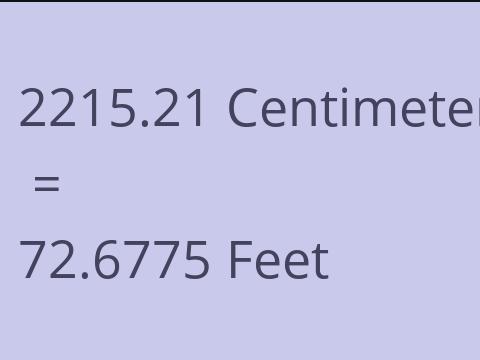 2215.21 CM TO FEET