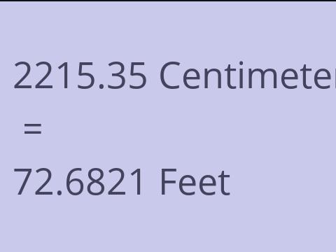 2215.35 CM TO FEET
