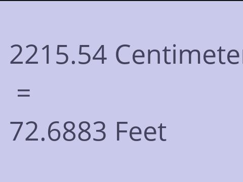 2215.54 CM TO FEET