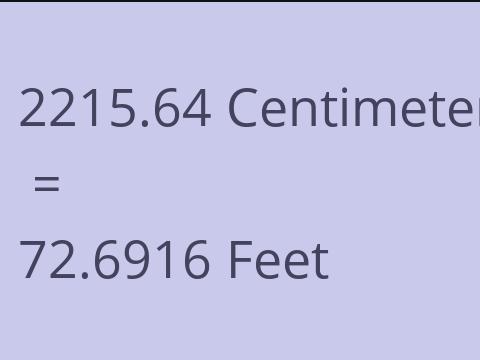 2215.64 CM TO FEET