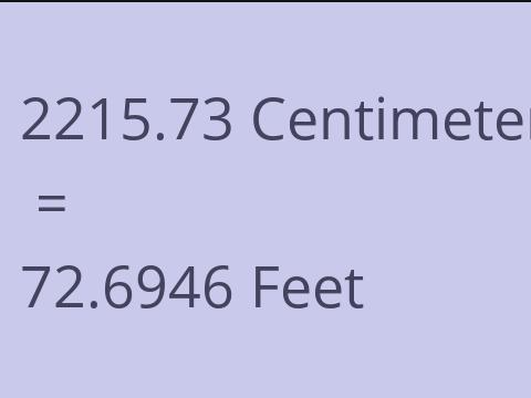 2215.73 CM TO FEET