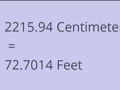 2215.94 CM TO FEET