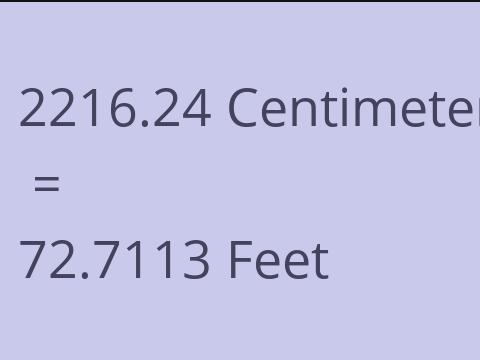 2216.24 CM TO FEET