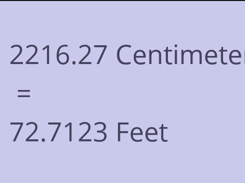 2216.27 CM TO FEET