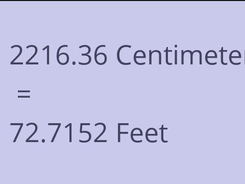 2216.36 CM TO FEET