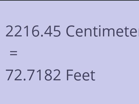2216.45 CM TO FEET