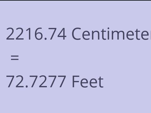 2216.74 CM TO FEET