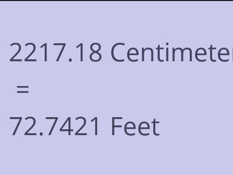 2217.18 CM TO FEET