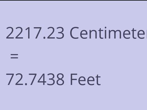 2217.23 CM TO FEET