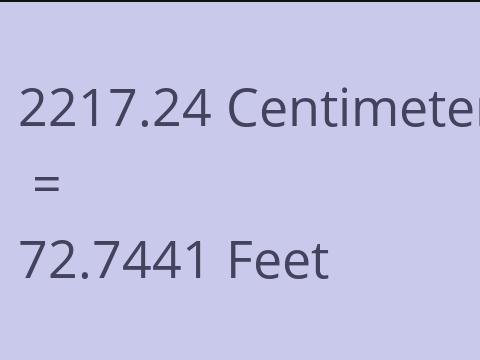 2217.24 CM TO FEET
