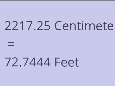 2217.25 CM TO FEET