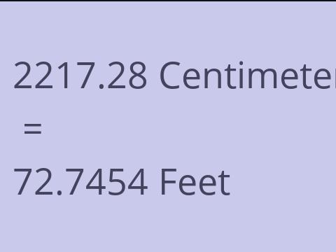 2217.28 CM TO FEET