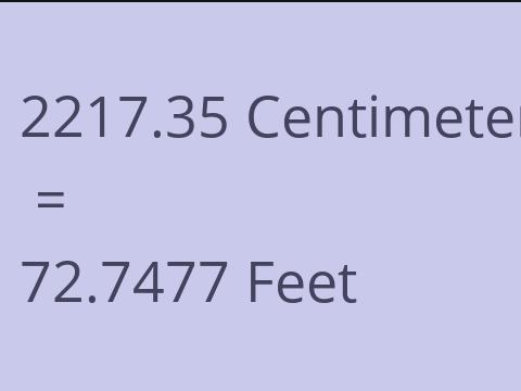 2217.35 CM TO FEET