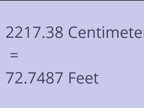 2217.38 CM TO FEET