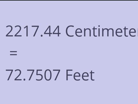2217.44 CM TO FEET
