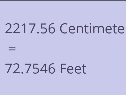 2217.56 CM TO FEET