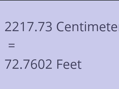 2217.73 CM TO FEET