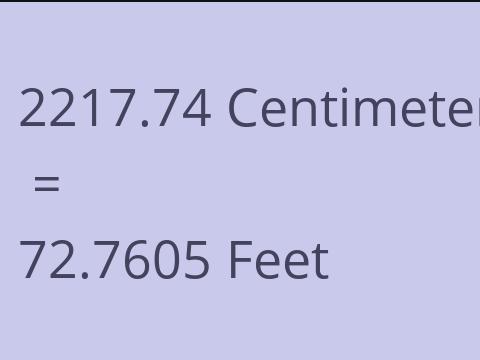 2217.74 CM TO FEET
