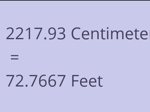 2217.93 CM TO FEET