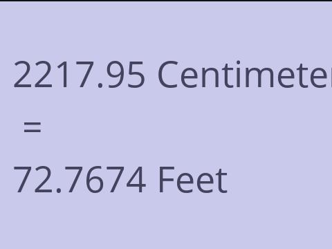 2217.95 CM TO FEET