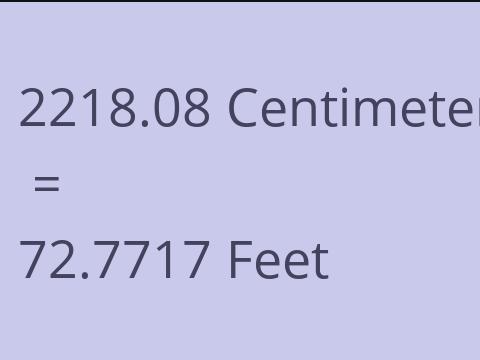 2218.08 CM TO FEET