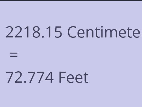 2218.15 CM TO FEET