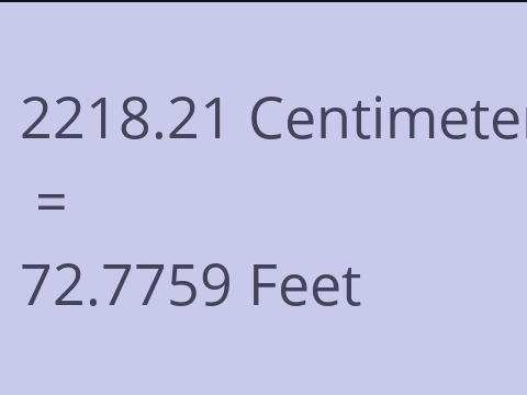 2218.21 CM TO FEET