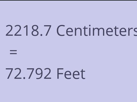 2218.7 CM TO FEET