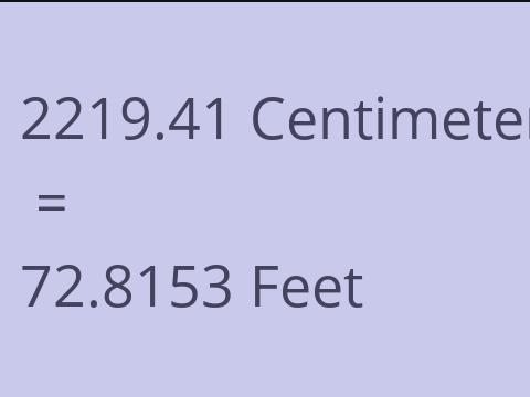 2219.41 CM TO FEET