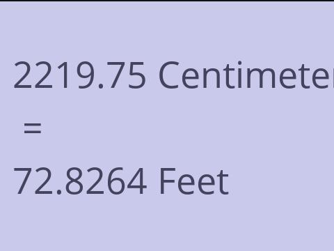 2219.75 CM TO FEET
