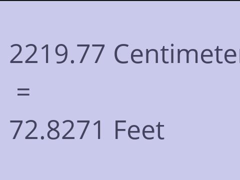 2219.77 CM TO FEET