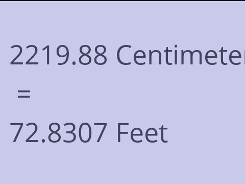 2219.88 CM TO FEET