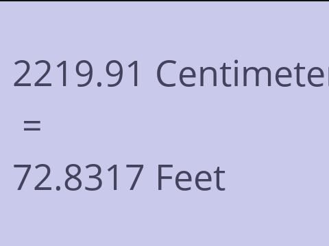 2219.91 CM TO FEET