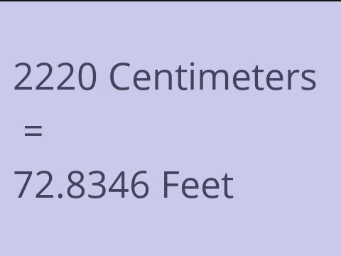 2220 CM TO FEET