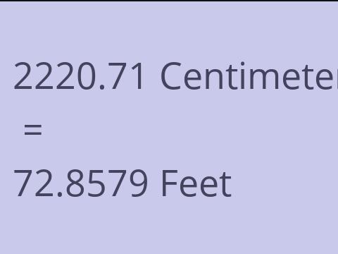 2220.71 CM TO FEET