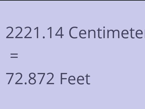 2221.14 CM TO FEET