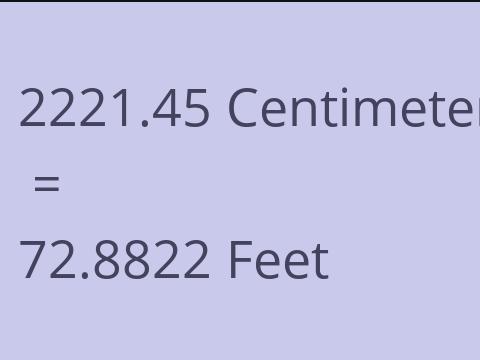 2221.45 CM TO FEET