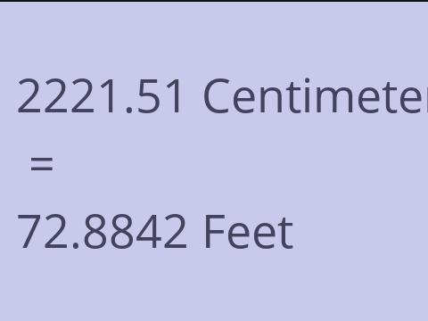 2221.51 CM TO FEET