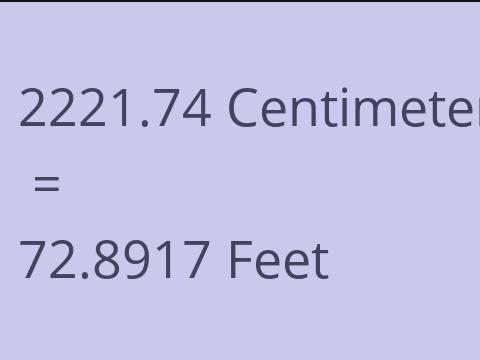 2221.74 CM TO FEET