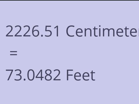 2226.51 CM TO FEET