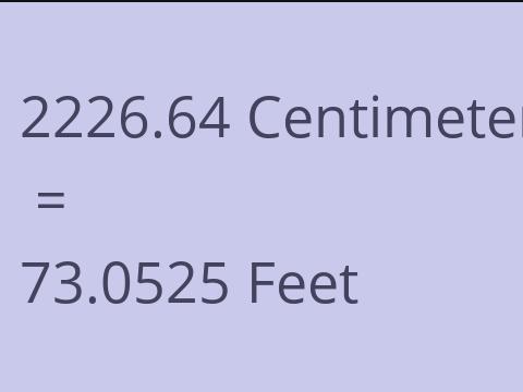2226.64 CM TO FEET